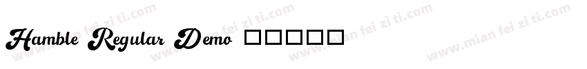 Hamble Regular Demo字体转换